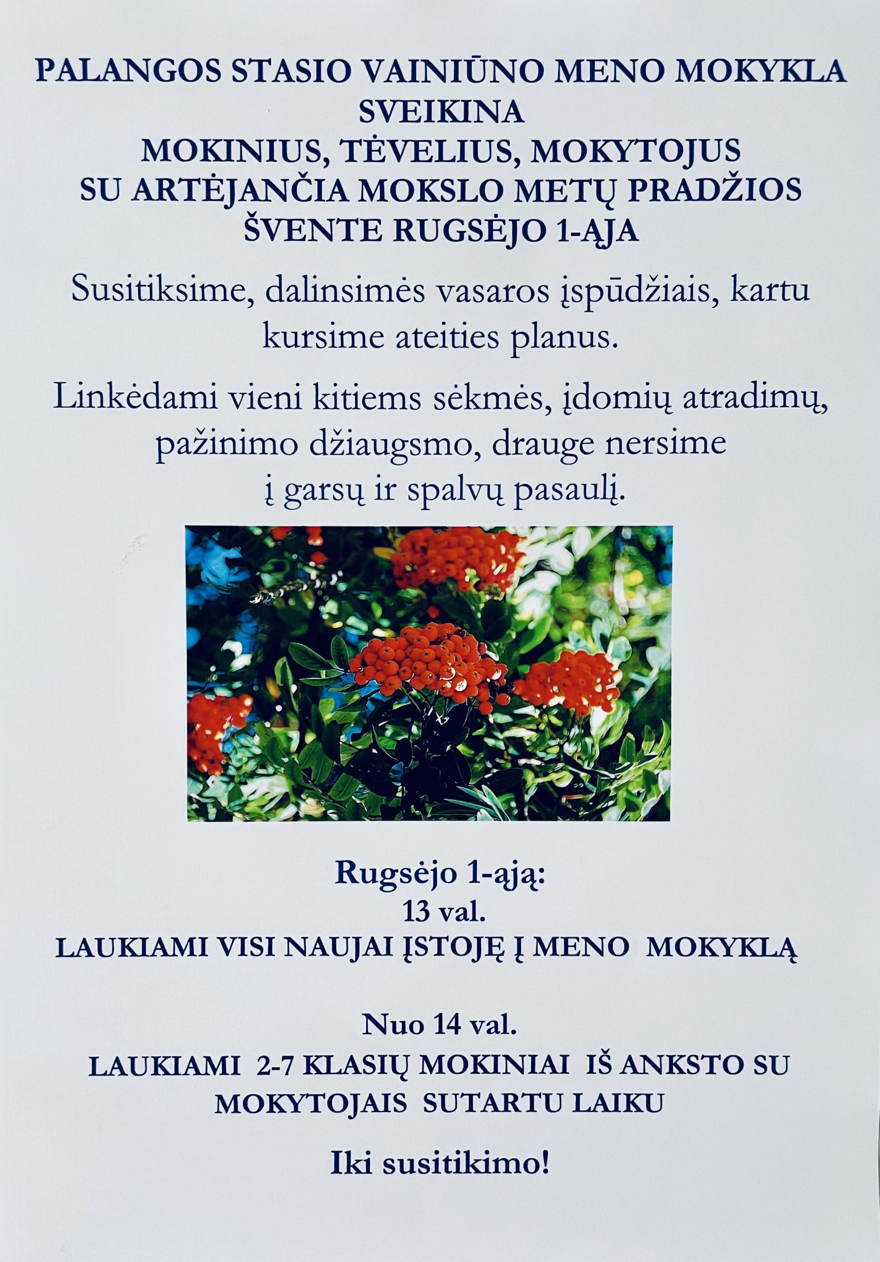 Su artėjančia Rugsėjo 1-ąja